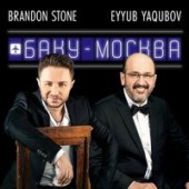 Brandon Stone & Eyyub Yaqubov - Самолёт Баку-Москва