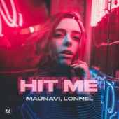 Maunavi - Hit Me