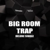 Mark Holiday, Trendsetter, DJ Trendsetter - Big Room Trap