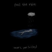 Рингтон zayatz, StickyJ - Feel the Rain (рингтон)