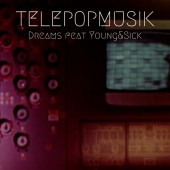Télépopmusik - Dreams