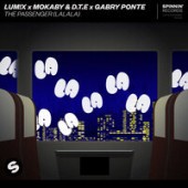 LUM!X, Mokaby, D.T.E, Gabry Ponte - The Passenger