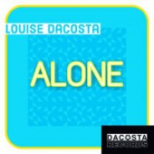 Louise Dacosta - Alone (Original Mix)
