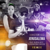 Master Kg - Jerusalema (Remix  Radio Edit)