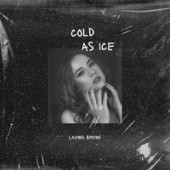 Lavinia Simene - Cold as Ice