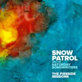 Snow Patrol, The Saturday Songwriters - On The Edge Of All This