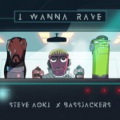 Рингтон Steve Aoki, Bassjackers - I Wanna Rave (Рингтон)