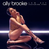 Ally Brooke , Tyga - Low Key