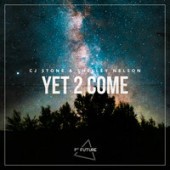 CJ Stone & Shelley Nelson - Yet 2 Come