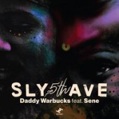 sly5thave feat. Brian Marc, Sene - Daddy Warbucks