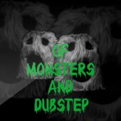 Dubstep Hitz - Monster