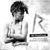 Rihanna feat. Calvin Harris - We Found Love