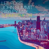 Lee Foss - Summertime Chi