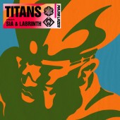 Major Lazer, Sia, Labrinth - Titans