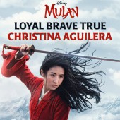 Christina Aguilera - Loyal Brave True (из фильма «Мулан»)