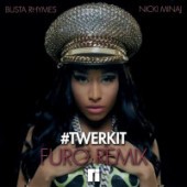 Busta Rhymes & Nicki Minaj - Twerkit