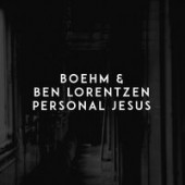 Рингтон Boehm & Ben Lorentzen - Personal Jesus