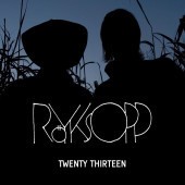 Royksopp feat. Jamie Irrepressible - The Next Day