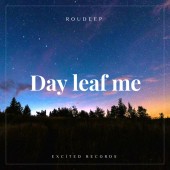 Roudeep - Day Leaf Me