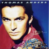 Thomas Anders - Hungry Hearts