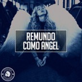 Remundo - Como Angel