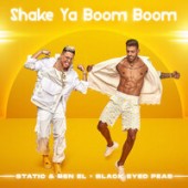 Static & Ben El & Black Eyed Peas - Shake Ya Boom Boom