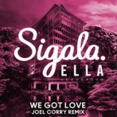 Sigala,  Ella Henderson - We Got Love