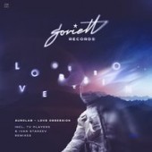 Aurolab - Love Obsession (Remix)