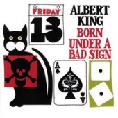 Albert King - Born Under A Bad Sign - Mono Mix