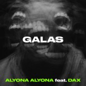 alyona alyona - Galas