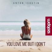 Anton Ishutin - You Love Me but I Don t
