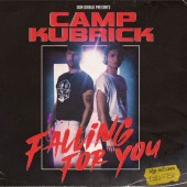 Camp Kubrick - Falling For You