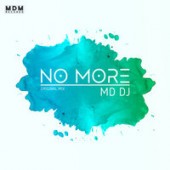 MD DJ - Say No More