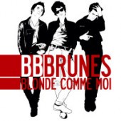 BB Brunes - Dis-mo