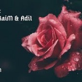 RaiM & Adil - Роза