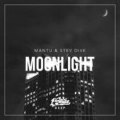 Mantu & Stev Dive - Moonlight