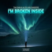 Tim Dian feat. Alex Van Sanders - I'm Broken Inside