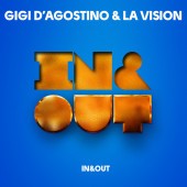 Gigi D Agostino, LA Vision - In & Out