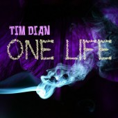 Tim Dian - One Life