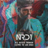 Рингтон NRD1 - All Good Things (Come to an End) (Рингтон)
