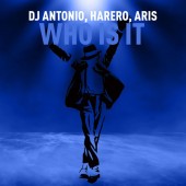 Dj Antonio - Who Is It
