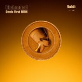 (Denis First Remix) -   Soldi