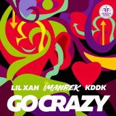 Imanbek - Go Crazy