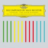 Max Richter & daniel Hope & konzerthaus Kammerorchester Berlin & andr De Ridder - Recomposed By Max Richter: Vivaldi, The Four Seasons - Spring 1 ()