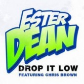 Erup, Chris Brown, Ester Dean - Drop It Low